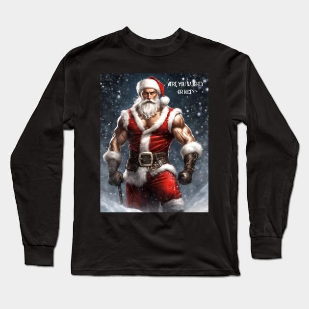 Were you naughty or nice? Long Sleeve T-Shirt by FineArtworld7